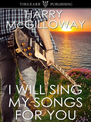 cover image of I Will Sing My Songs For You